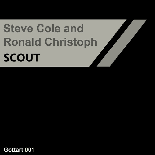 Ronald Christoph, Steve Cole - Scout [GTM001]